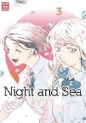 Night and Sea – Band 3 (Finale)