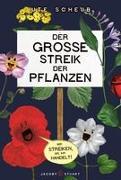 Der große Streik der Pflanzen