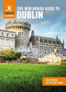 The Mini Rough Guide to Dublin: Travel Guide with eBook