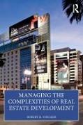 Managing the Complexities of Real Estate Development