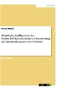 Künstliche Intelligenz in der Online-B2C-Kommunikation. Untersuchung der Kundenakzeptanz von Chatbots