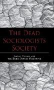 The Dead Sociologists Society