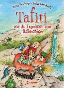 Tafiti und die Expedition zum Halbmondsee (Band 18)