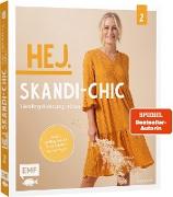 Hej. Skandi-Chic – Band 2 – Lieblingskleidung nähen