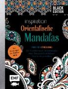 Black Edition: Orientalische Mandalas – 50 Motive und Ornamente aus Tausendundeiner Nacht ausmalen