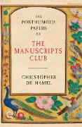 The Posthumous Papers of the Manuscripts Club