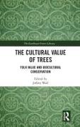 The Cultural Value of Trees