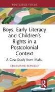 Boys, Early Literacy and Children’s Rights in a Postcolonial Context