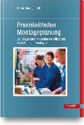 Praxisleitfaden Montageplanung