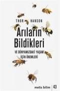 Arilarin Bildikleri