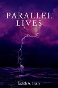 Parallel Lives