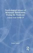 Psychological Impact of Behaviour Restrictions During the Pandemic