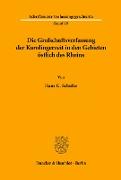 Die Grafschaftsverfassung der Karolingerzeit in den Gebieten östlich des Rheins