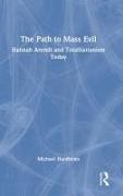 Vorderes Coverbild The Path to Mass Evil