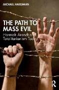 Vorderes Coverbild The Path to Mass Evil