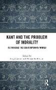 Kant and the Problem of Morality