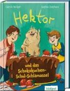 Hektor und das Schokokuchen-Schul-Schlamassel