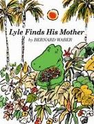 Lyle Finds His Mother