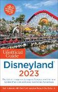 The Unofficial Guide to Disneyland 2023