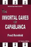 The Immortal Games of Capablanca