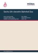 Sechs Uhr vierzehn Bahnhof Zoo