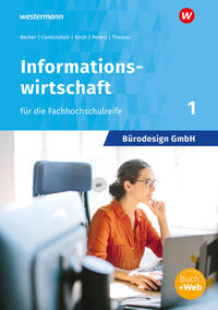 Vorderes Coverbild Bürodesign GmbH 1. Schulbuch- Informationswirtschaft für die Höhere Berufsfachschule