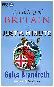 A History of Britain in Just a Minute