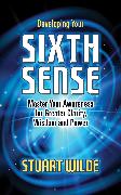 Developing Your Sixth Sense