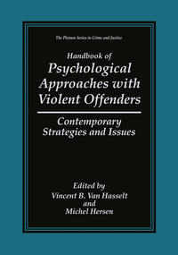 Vorderes Coverbild (hohe Qualität) Handbook of Psychological Approaches with Violent Offenders