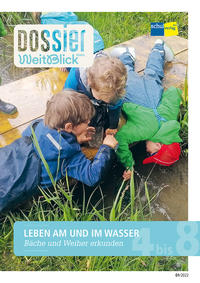 Vorderes Coverbild Dossier WeitBlick NMG: LEBEN AM UND IM WASSER