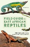 Field Guide to East African Reptiles