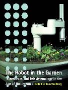 The Robot in the Garden