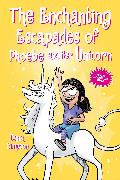 The Enchanting Escapades of Phoebe and Her Unicorn