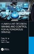 Human-Like Decision Making and Control for Autonomous Driving