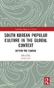 South Korean Popular Culture in the Global Context