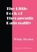 The Little Book of Therapeutic Rationality