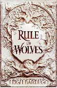 Rule of Wolves (King of Scars Book 2)