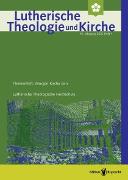 Vorderes Coverbild Lutherische Theologie und Kirche, Themenheft: Morgen Kirche sein - Einzelkapitel - Morgen Kirche sein. Überlegungen zur Zukunft von Kirche und Gemeinde aus landeskirchlicher Perspektive