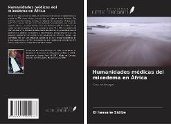 Humanidades médicas del mixedema en África