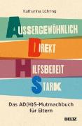 Vorderes Coverbild Außergewöhnlich, Direkt, Hilfsbereit, Stark