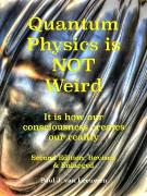 Vorderes Coverbild Quantum Physics is NOT Weird