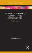 Ricardo's Theory of Growth and Accumulation