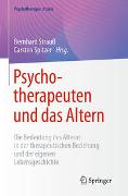 Psychotherapeuten und das Altern