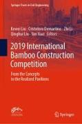 2019 International Bamboo Construction Competition