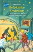 Die Spekulatius-Verschwörung. Ein Weihnachtskrimi in 24 Kapiteln nach einer Idee von Jo Pestum