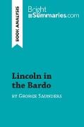 Lincoln in the Bardo by George Saunders (Book Analysis)