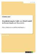 Digitalisierung im Stahl- und Metallhandel in Deutschland und Österreich