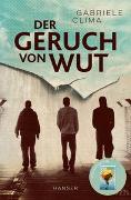 Der Geruch von Wut