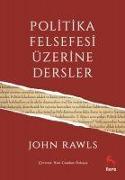 Politika Felsefesi Üzerine Dersler