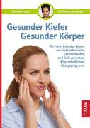 Gesunder Kiefer - Gesunder Körper